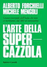 https://i1.wp.com/www.linkiesta.it/wp-content/uploads/2020/06/bc-162_forchielli-supercazzo_exe.jpg?resize=640%2C909&ssl=1