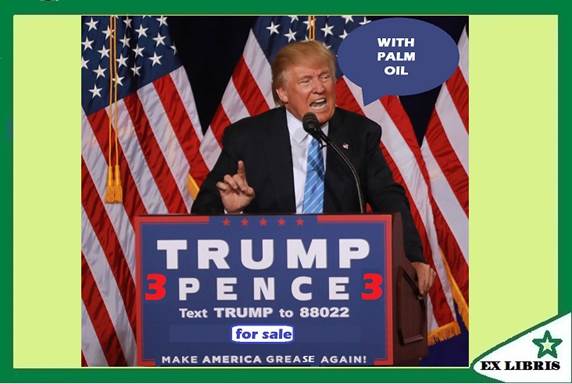 A- Trump grease